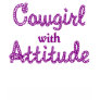 Cowgirl with Attitude T-Shirt