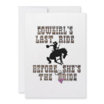 Cowgirl's Last Ride Before She's The Bride Personalized Invitation