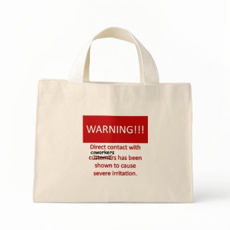 Coworker Warning bag