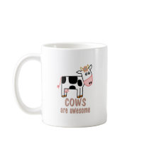Cows are Awesome Mugs