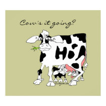 Cow's it Going? Poster Print by zooogle Cow's it Going? Poster Print