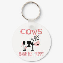 Cows Make Me Happy keychains by AllPetsStore Cows Make Me Happy keychains