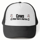 trucker_hat - Cows.  Mother Natures Meat Sack.  This is how a meatatarian views a cow.  A big, juicy steak, roasts and some ribs and maybe a hot dog or two.  MMMmmm Meat: Sizes  Available colors: white_black