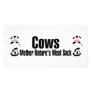 Cows Mother Natures Meat Sack Photo Card