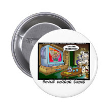 Cows Scary TV Movies Funny Tees Mugs Gifts Etc Button