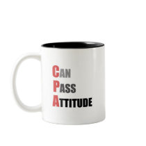 CPA: Can Pass Attitude Coffee Mugs