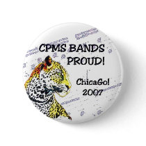 CPMS Bands Proud! Chicago! IIII buttons