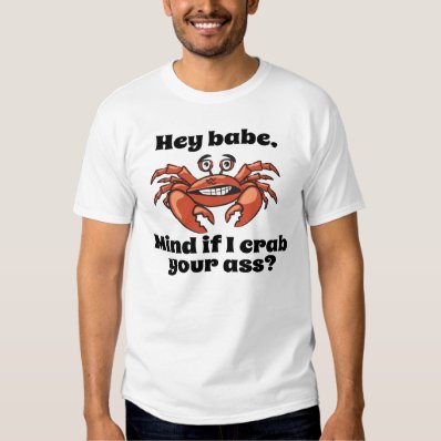 Crab Pick Up Line T-shirt
