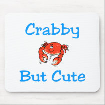 Crabby But Cute Mousepads
