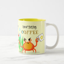 Crabby Crab Morning Coffee Mug