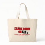Crack Down On Sin... bags