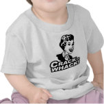 Crack is Whack T-shirts