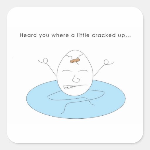 Cracked Up Sticker