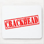 Crackhead Stamp Mouse Pads