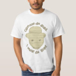 Crackhead that got hold to the wrong stuff. T-Shirt