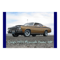 Craig's 1973 Plymouth Duster 340 posters