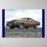 Craig's 1973 Plymouth Duster 340 posters