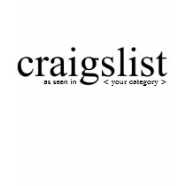 Craigslist Customizable (As Seen In...) T-Shirt