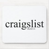 Craigslist Dublin Mousepad by craigslist Craigslist Dublin Mousepad