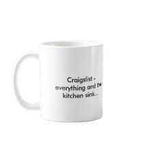 Craigslist - everything and the kitchen sink...... coffee mugs