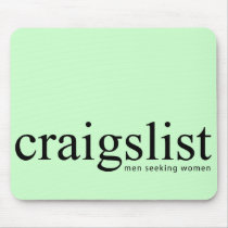 Craigslist Men Seeking Women Mousepad