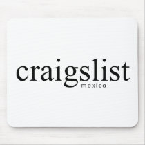 Craigslist Mexico Mousepad