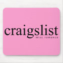 Craigslist Misc Romance mousepads by craigslist Craigslist Misc Romance mousepads