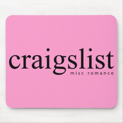 Craigslist Misc Romance Mousepad by craigslist