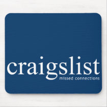 Craigslist Missed Connections mousepads