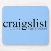Craigslist Missed Connections Mousepad