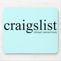 Craigslist Missed Connections mousepads