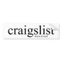 Craigslist Montreal Bumpersticker