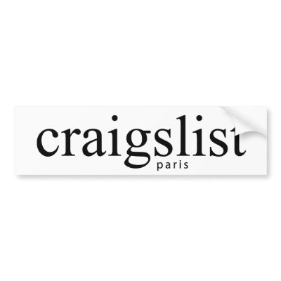 Craigslist Paris Bumpersticker Bumper Sticker by craigslist