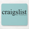 Craigslist San Francisco Mousepad by craigslist Craigslist San Francisco Mousepad