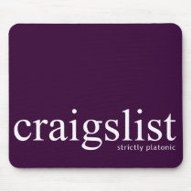 Craigslist Strictly Platonic mousepads