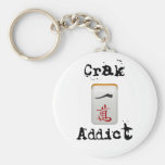 Crak Addict Keychain