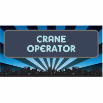 Crane Operator Marquee Cut Out