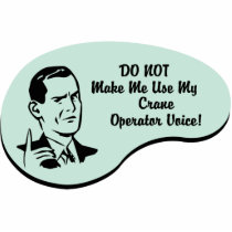 Crane Operator Voice Cut Out