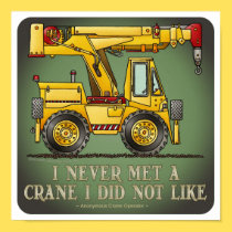 Crane Truck Operator Quote Poster posters
