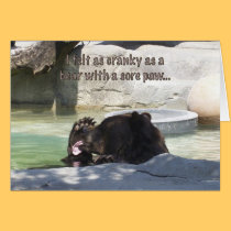 Cranky as a bear with a sore paw cards by graphicdoodles Cranky as a bear with a sore paw cards