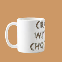 Cranky without Chocolate mugs