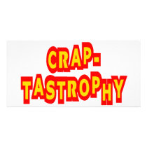 Crap Tastrophy Picture Card