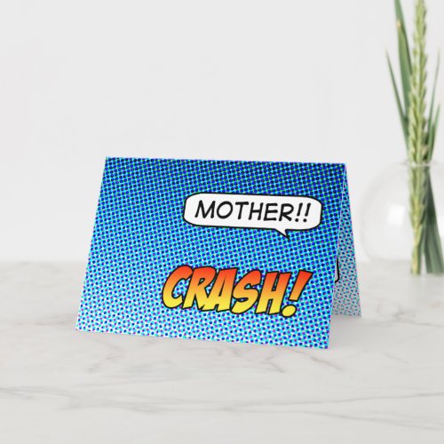 Crash! Mother's Day card