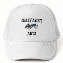 Crazy About Ants Trucker Hats