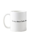 Crazy about Cattle Dogs! mugs by bonita63 Crazy about Cattle Dogs! mugs