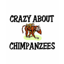 Crazy About Chimpanzees t-shirts by AnimalShirts Crazy About Chimpanzees t-shirts