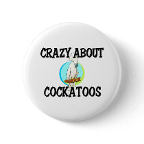 Crazy About Cockatoos buttons by AnimalShirts Crazy About Cockatoos buttons