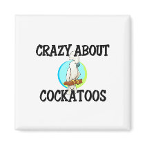 Crazy About Cockatoos magnets by AnimalShirts Crazy About Cockatoos magnets