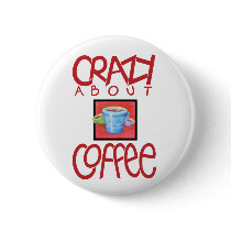 Crazy about Coffee red Button