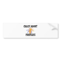 Crazy About Fireflies bumper stickers by AnimalShirts Crazy About Fireflies bumper stickers